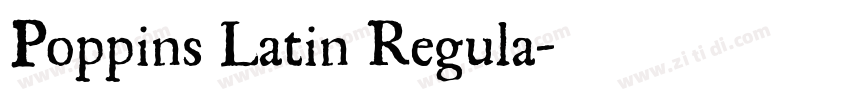 Poppins Latin Regula字体转换
